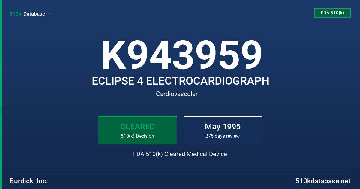 K943959 ECLIPSE 4 ELECTROCARDIOGRAPH FDA 510(k) Cleared Medical Device
