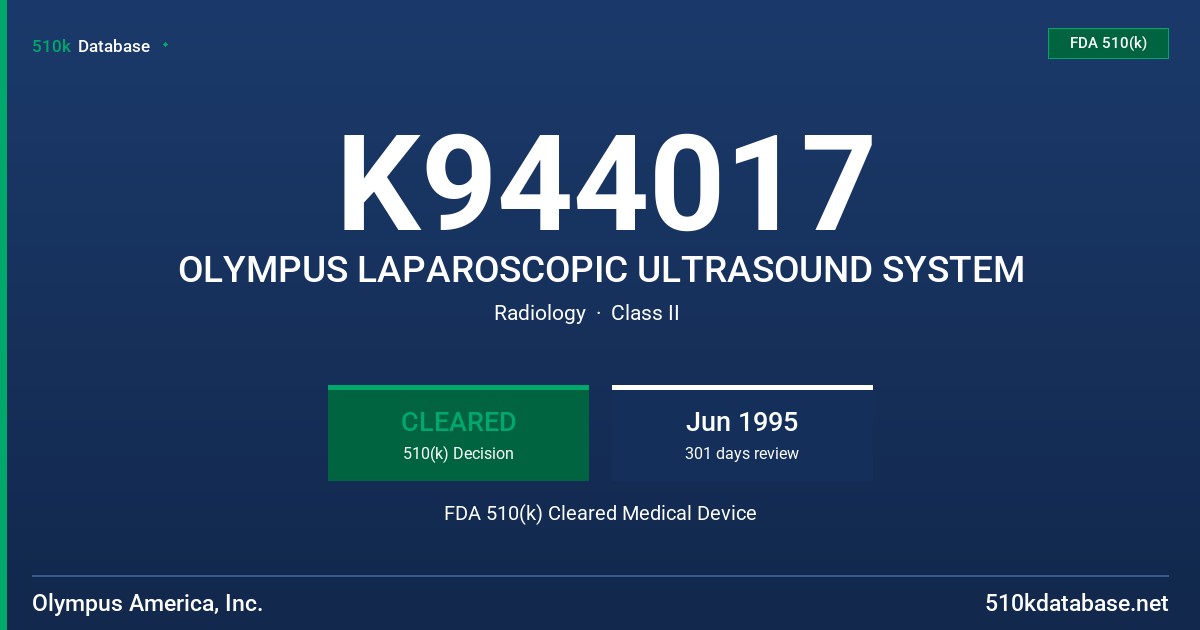 K944017 OLYMPUS LAPAROSCOPIC ULTRASOUND SYSTEM FDA 510(k) Cleared Medical Device