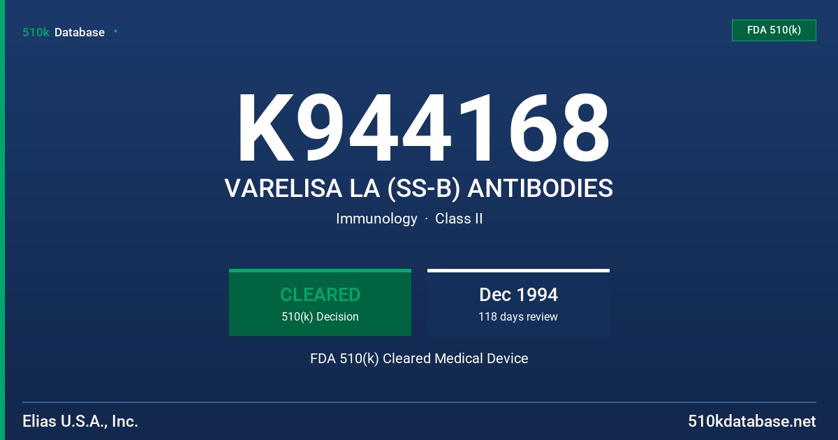 K944168 VARELISA LA (SS-B) ANTIBODIES FDA 510(k) Cleared Medical Device
