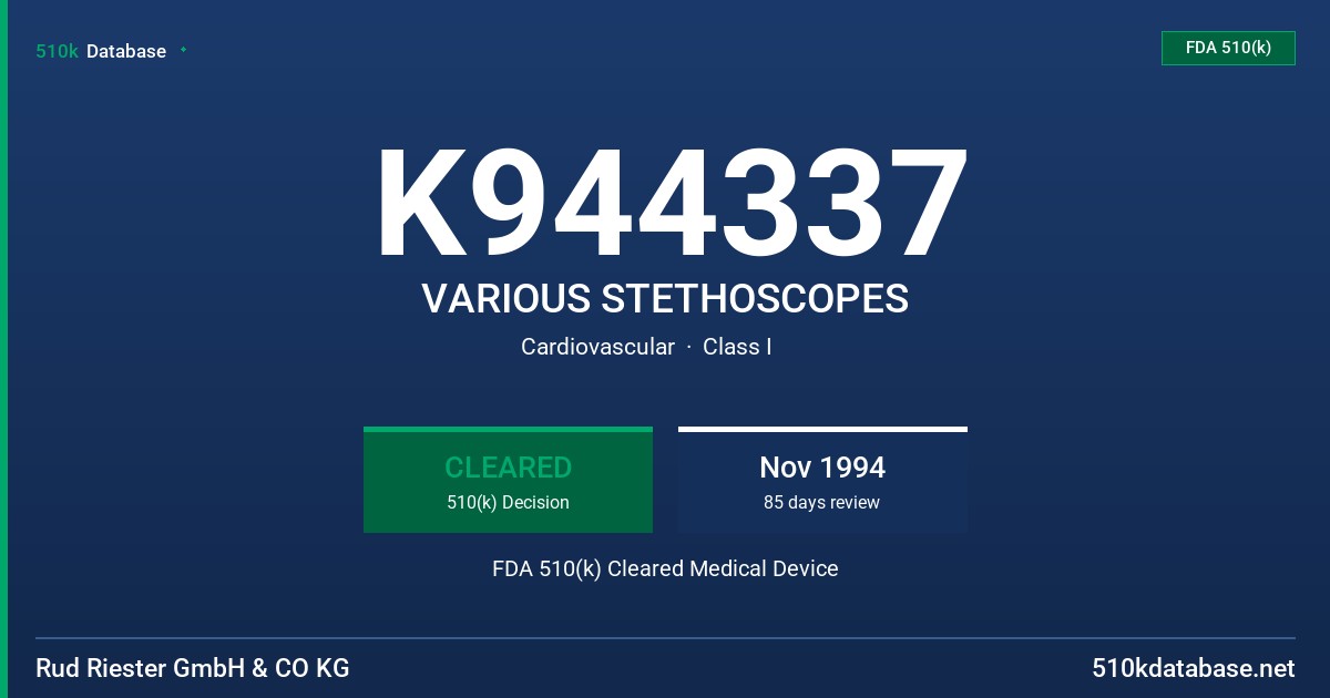 K944337 VARIOUS STETHOSCOPES FDA 510(k) Cleared Medical Device