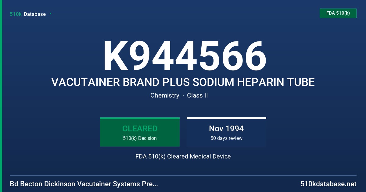 K944566 VACUTAINER BRAND PLUS SODIUM HEPARIN TUBE FDA 510(k) Cleared Medical Device