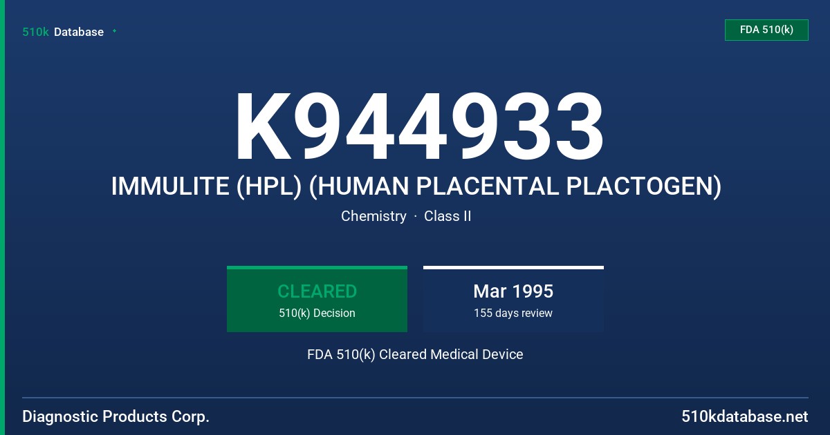 K944933 IMMULITE (HPL) (HUMAN PLACENTAL PLACTOGEN) FDA 510(k) Cleared Medical Device