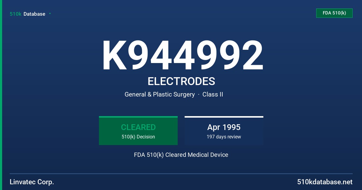 K944992 ELECTRODES FDA 510(k) Cleared Medical Device