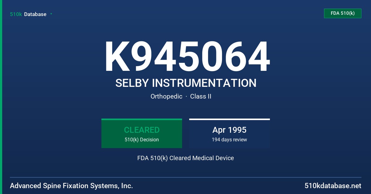 K945064 SELBY INSTRUMENTATION FDA 510(k) Cleared Medical Device