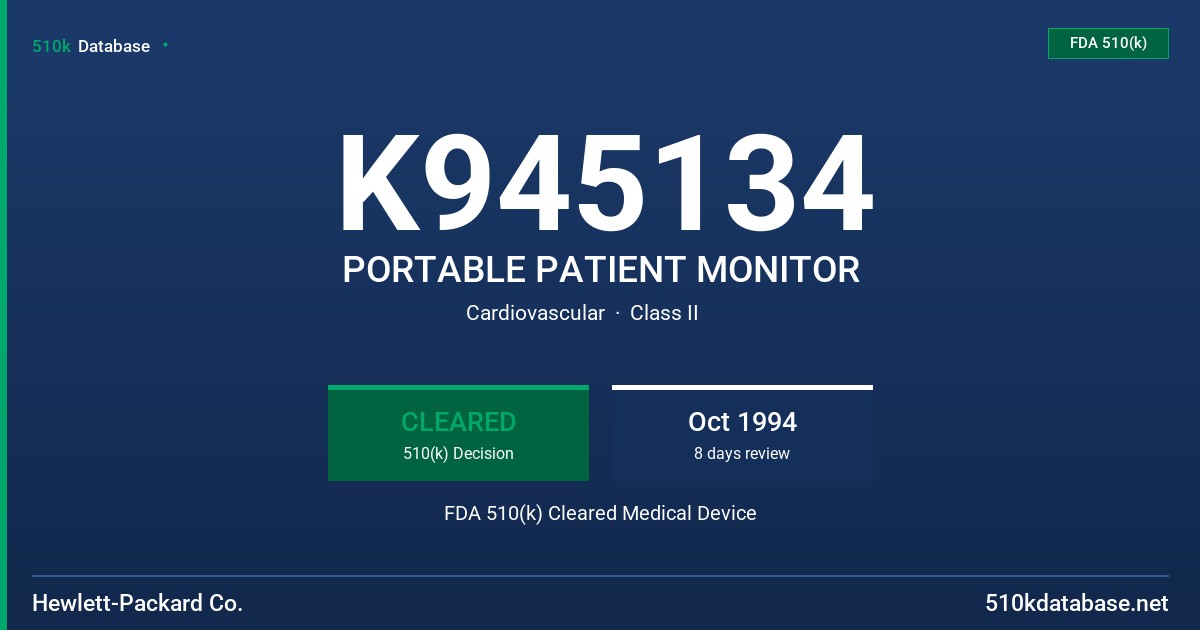 K945134 PORTABLE PATIENT MONITOR FDA 510(k) Cleared Medical Device