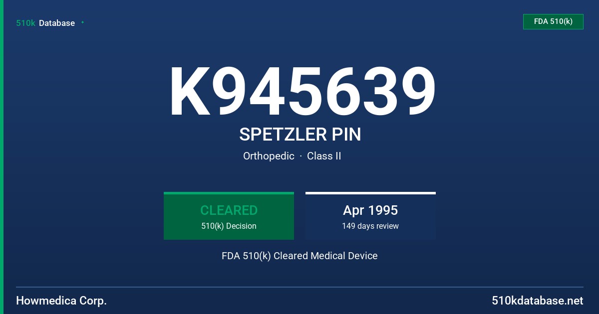 K945639 SPETZLER PIN FDA 510(k) Cleared Medical Device