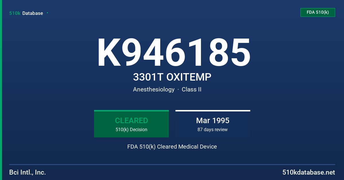 K946185 3301T OXITEMP FDA 510(k) Cleared Medical Device