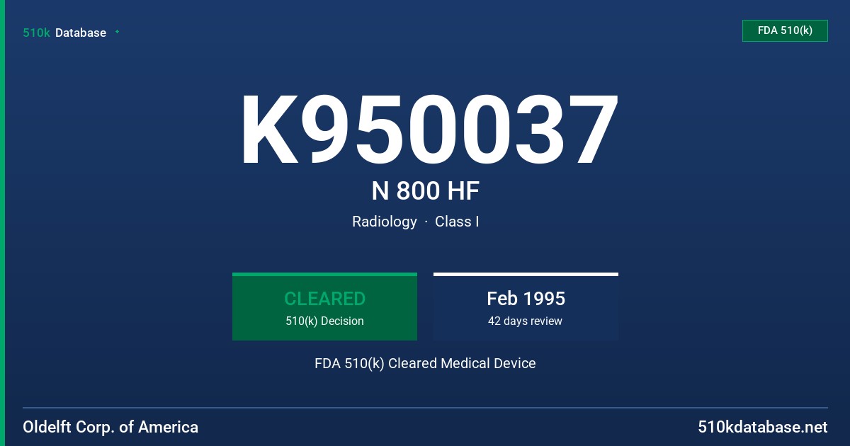 K950037 N 800 HF FDA 510(k) Cleared Medical Device