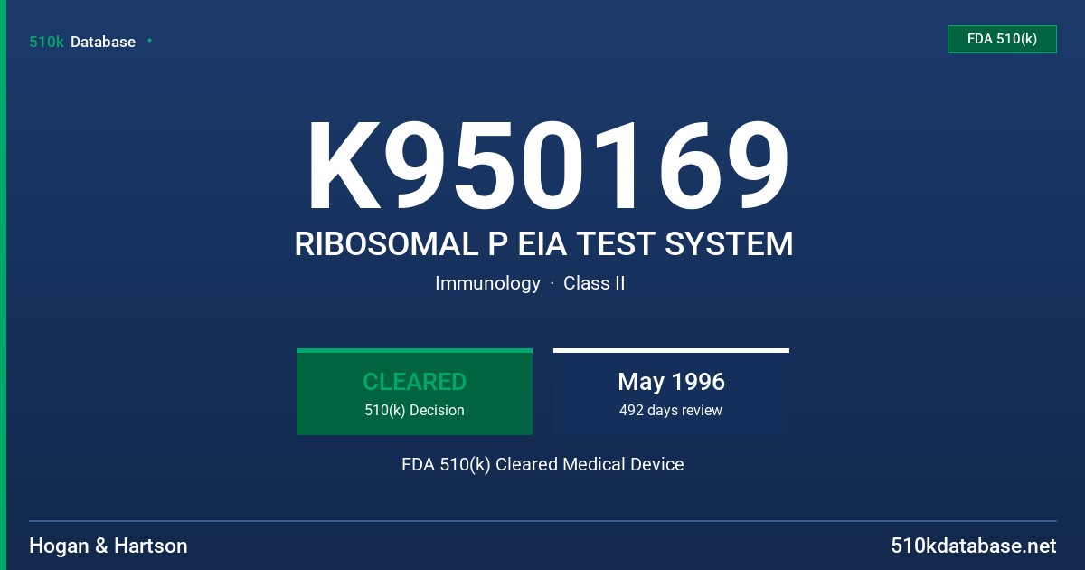 K950169 RIBOSOMAL P EIA TEST SYSTEM FDA 510(k) Cleared Medical Device