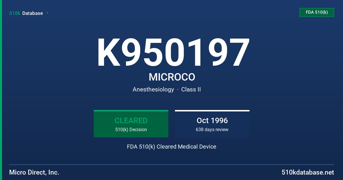 K950197 MICROCO FDA 510(k) Cleared Medical Device