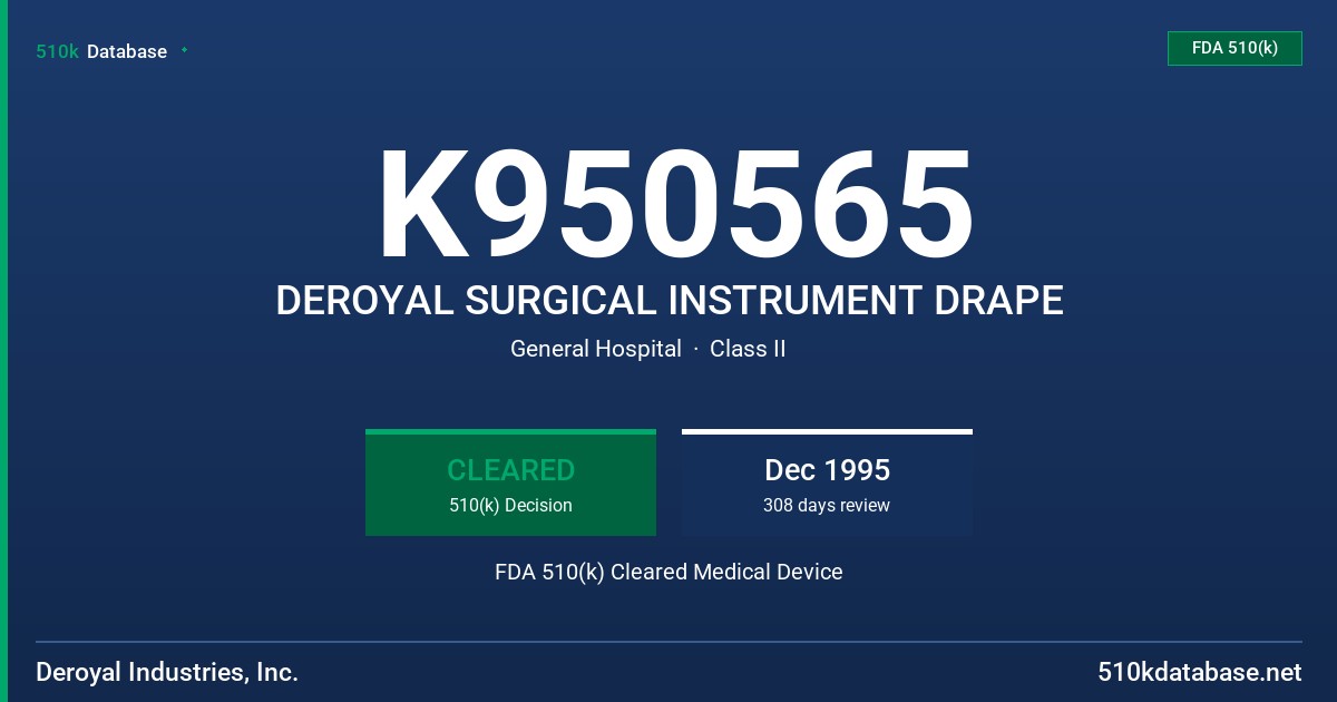 K950565 DEROYAL SURGICAL INSTRUMENT DRAPE FDA 510(k) Cleared Medical Device