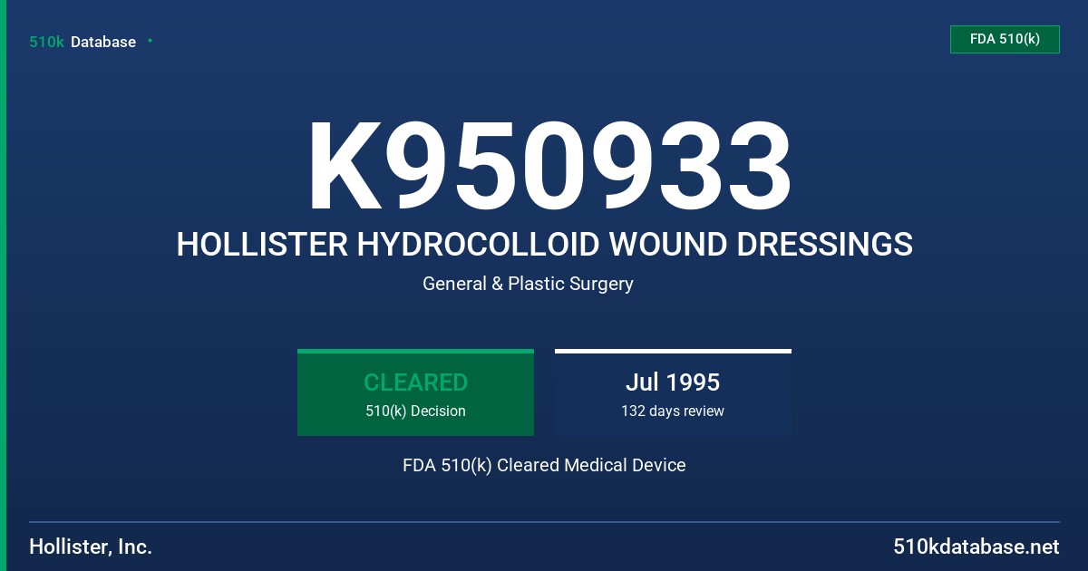 K950933 HOLLISTER HYDROCOLLOID WOUND DRESSINGS FDA 510(k) Cleared Medical Device