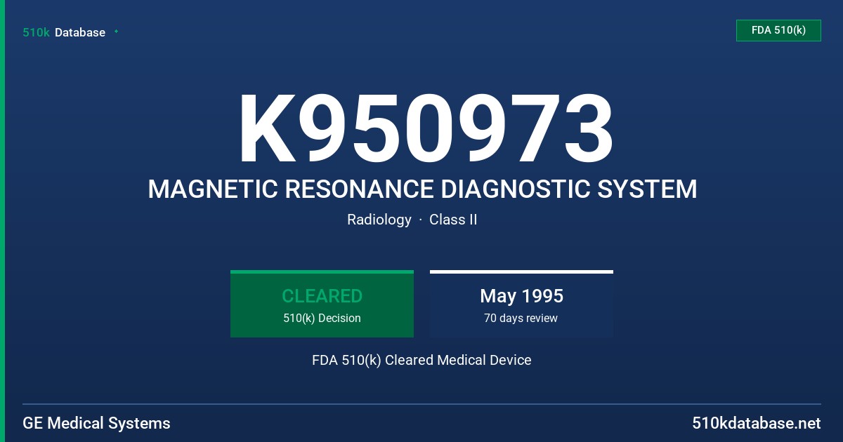 K950973 MAGNETIC RESONANCE DIAGNOSTIC SYSTEM FDA 510(k) Cleared Medical Device