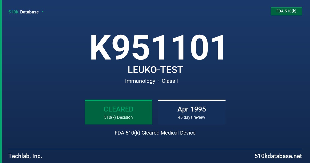 K951101 LEUKO-TEST FDA 510(k) Cleared Medical Device
