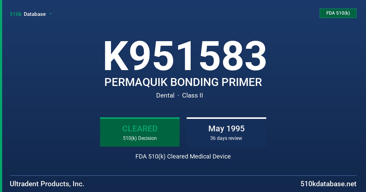K951583 PERMAQUIK BONDING PRIMER FDA 510(k) Cleared Medical Device