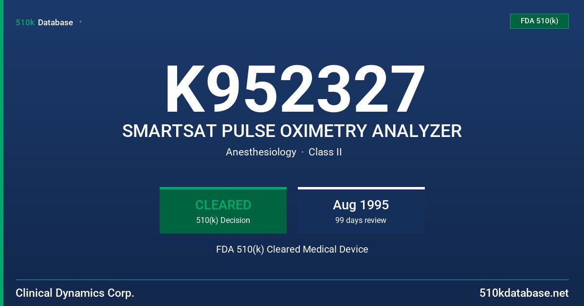 K952327 SMARTSAT PULSE OXIMETRY ANALYZER FDA 510(k) Cleared Medical Device