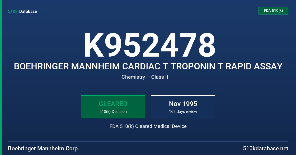 K952478 BOEHRINGER MANNHEIM CARDIAC T TROPONIN T RAPID ASSAY FDA 510(k) Cleared Medical Device