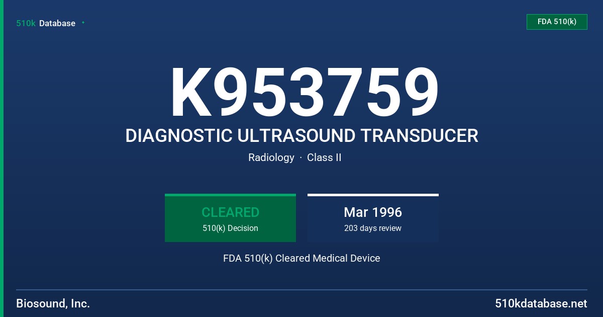 K953759 DIAGNOSTIC ULTRASOUND TRANSDUCER FDA 510(k) Cleared Medical Device