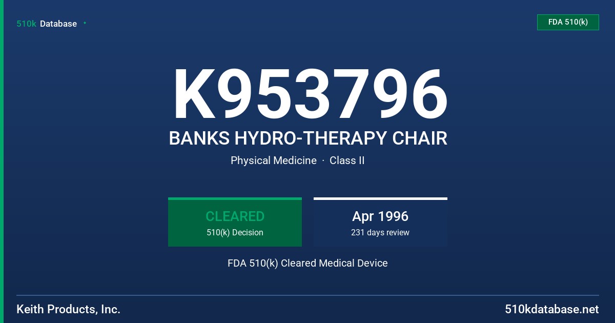 K953796 BANKS HYDRO-THERAPY CHAIR FDA 510(k) Cleared Medical Device