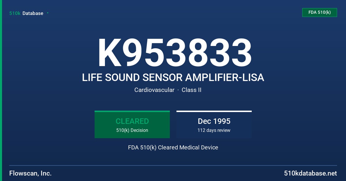 K953833 LIFE SOUND SENSOR AMPLIFIER-LISA FDA 510(k) Cleared Medical Device