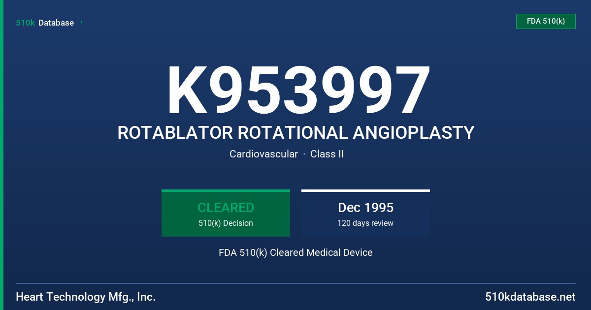 K953997 ROTABLATOR ROTATIONAL ANGIOPLASTY FDA 510(k) Cleared Medical Device
