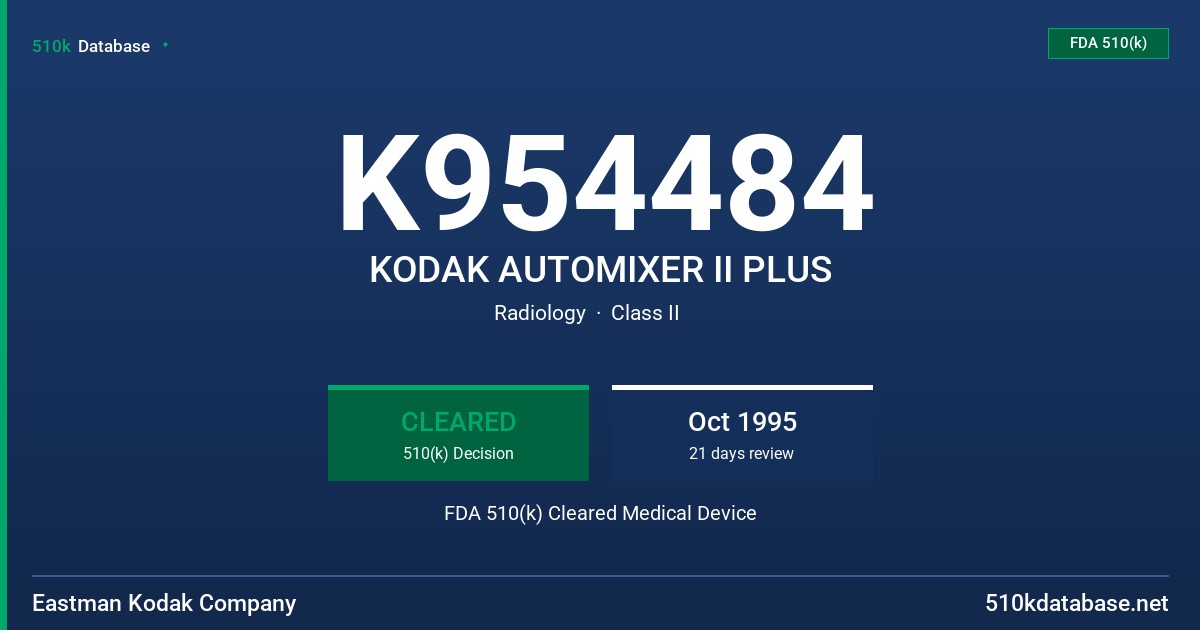 K954484 KODAK AUTOMIXER II PLUS FDA 510(k) Cleared Medical Device