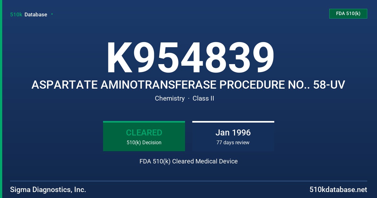 K954839 ASPARTATE AMINOTRANSFERASE PROCEDURE NO.. 58-UV FDA 510(k) Cleared Medical Device