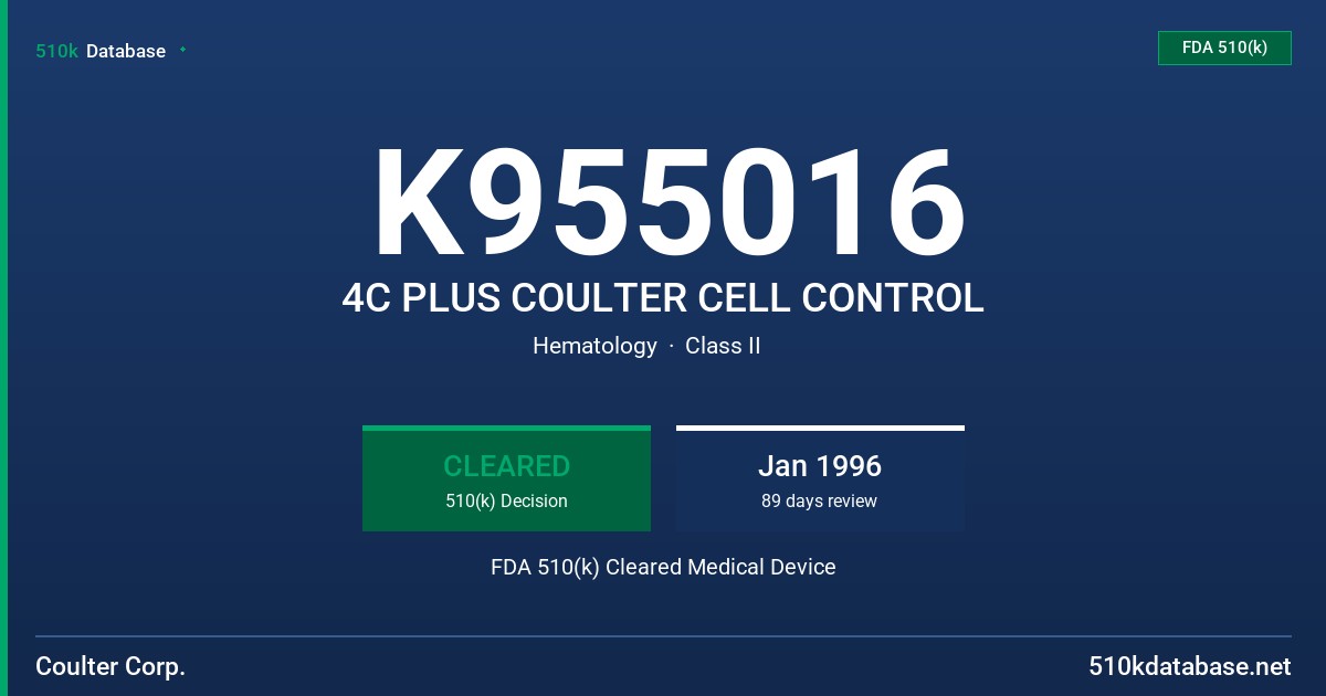 K955016 4C PLUS COULTER CELL CONTROL FDA 510(k) Cleared Medical Device