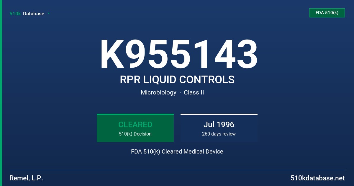 K955143 RPR LIQUID CONTROLS FDA 510(k) Cleared Medical Device