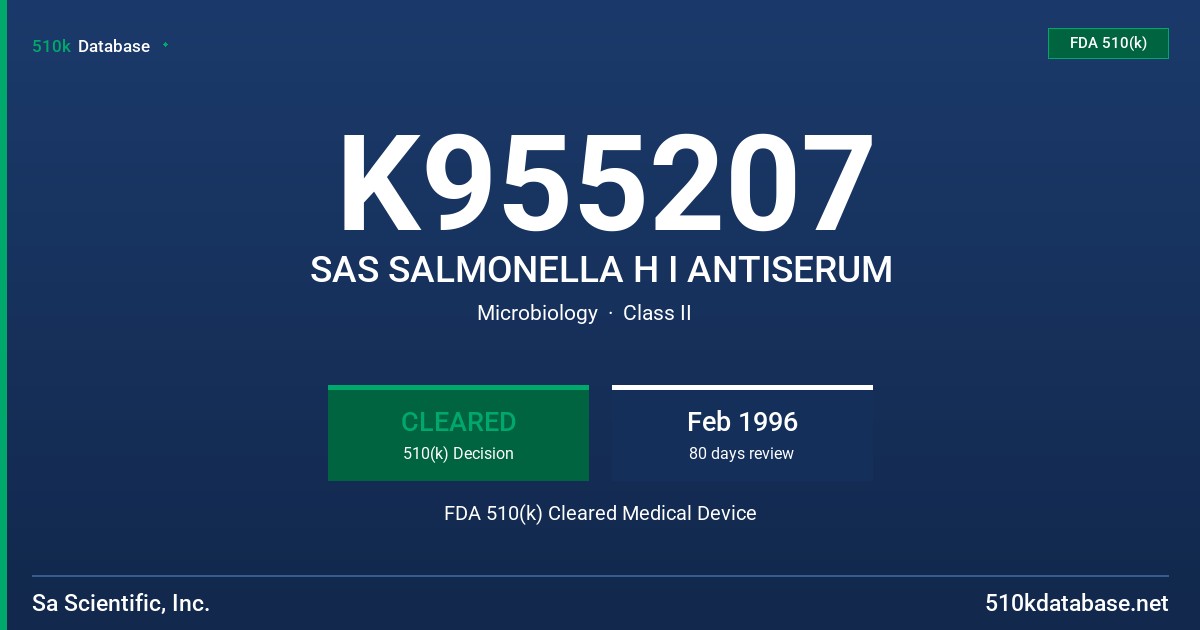 K955207 SAS SALMONELLA H I ANTISERUM FDA 510(k) Cleared Medical Device