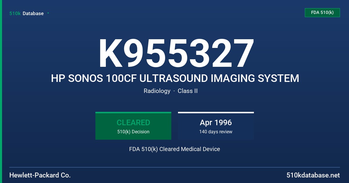 K955327 HP SONOS 100CF ULTRASOUND IMAGING SYSTEM FDA 510(k) Cleared Medical Device
