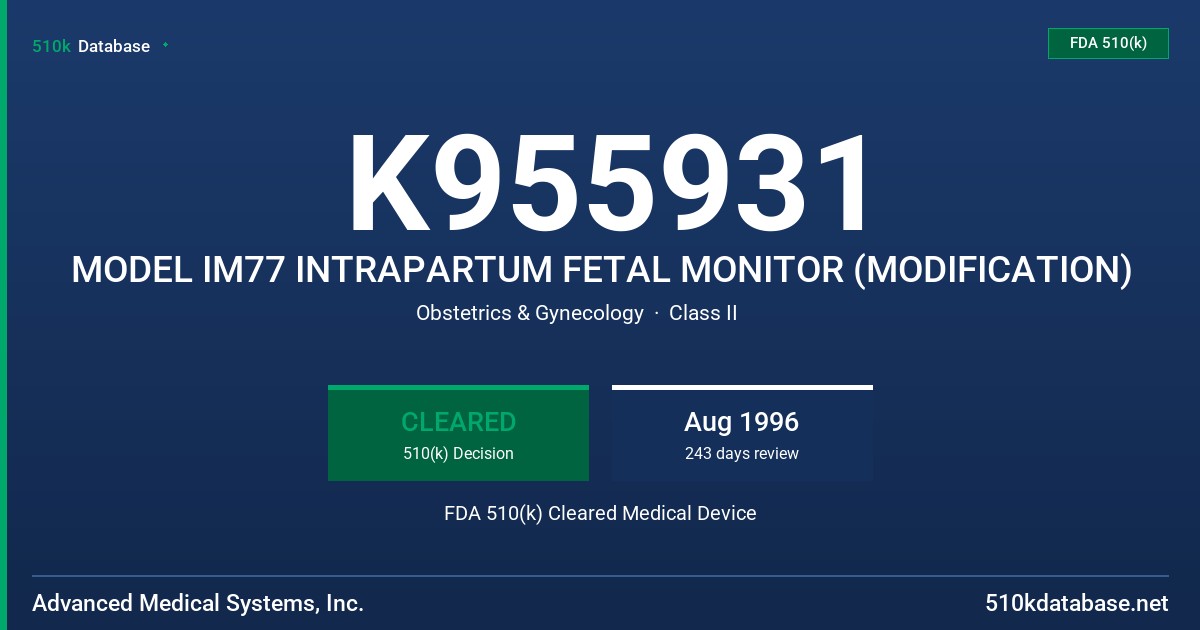 K955931 MODEL IM77 INTRAPARTUM FETAL MONITOR (MODIFICATION) FDA 510(k) Cleared Medical Device