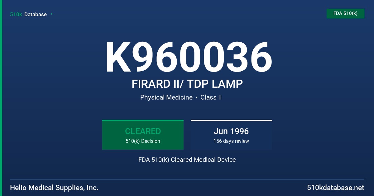 K960036 FIRARD II/ TDP LAMP FDA 510(k) Cleared Medical Device