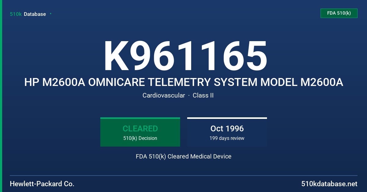 K961165 HP M2600A OMNICARE TELEMETRY SYSTEM MODEL M2600A FDA 510(k) Cleared Medical Device