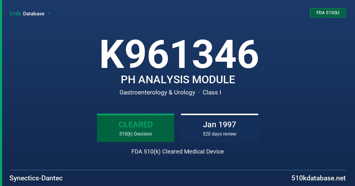 K961346 PH ANALYSIS MODULE FDA 510(k) Cleared Medical Device