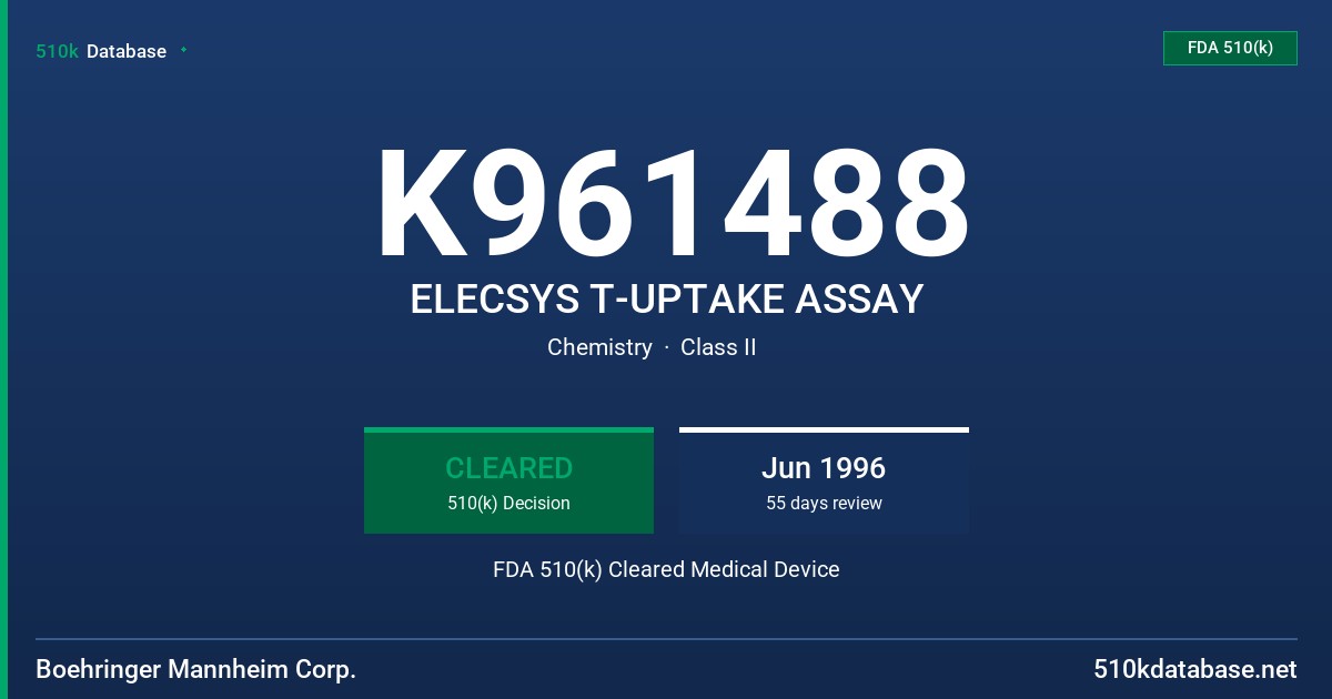 K961488 ELECSYS T-UPTAKE ASSAY FDA 510(k) Cleared Medical Device