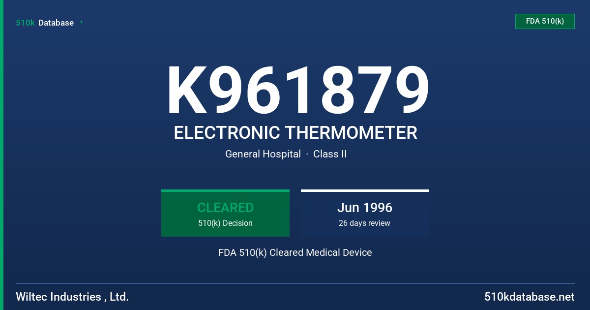 K961879 ELECTRONIC THERMOMETER FDA 510(k) Cleared Medical Device