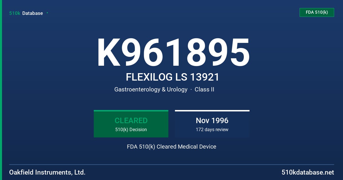 K961895 FLEXILOG LS 13921 FDA 510(k) Cleared Medical Device