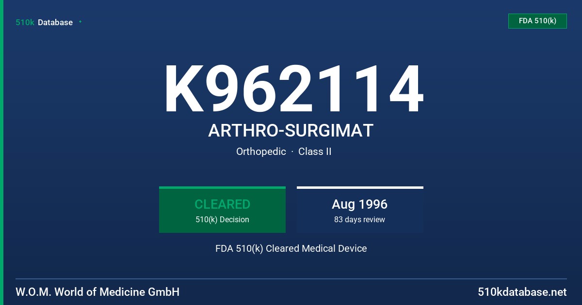 K962114 ARTHRO-SURGIMAT FDA 510(k) Cleared Medical Device