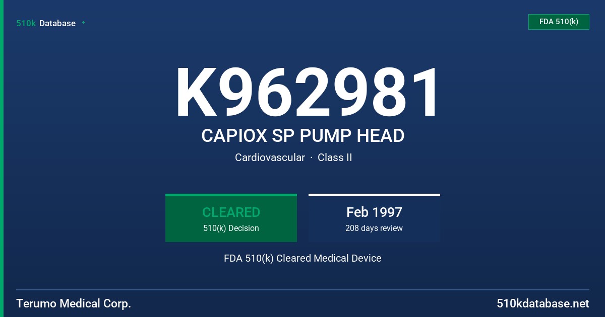 K962981 CAPIOX SP PUMP HEAD FDA 510(k) Cleared Medical Device