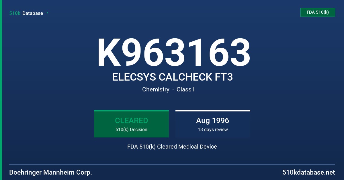 K963163 ELECSYS CALCHECK FT3 FDA 510(k) Cleared Medical Device