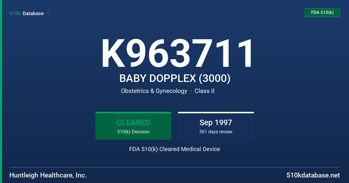 K963711 BABY DOPPLEX (3000) FDA 510(k) Cleared Medical Device
