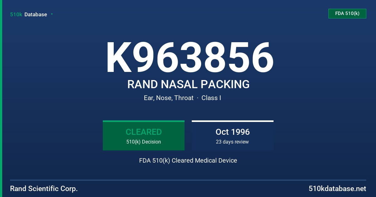 K963856 RAND NASAL PACKING FDA 510(k) Cleared Medical Device