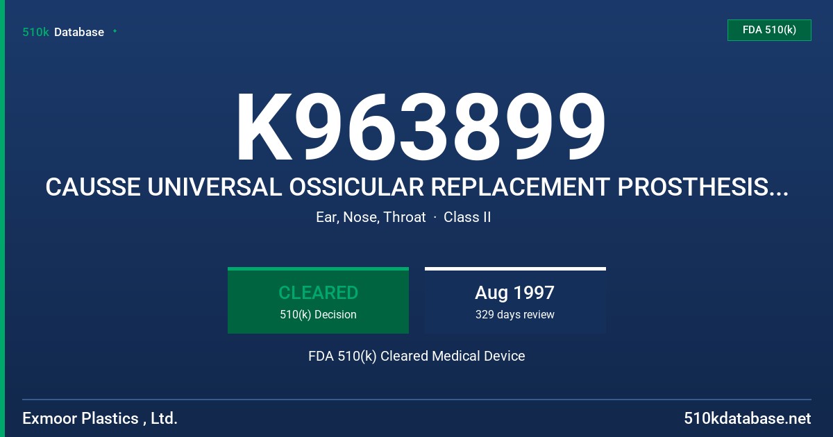 K963899 CAUSSE UNIVERSAL OSSICULAR REPLACEMENT PROSTHESIS (ORP/1) FDA 510(k) Cleared Medical Device