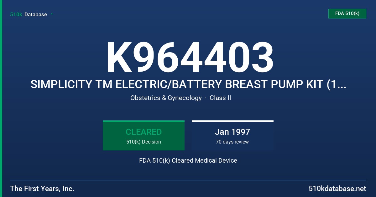 K964403 SIMPLICITY TM ELECTRIC/BATTERY BREAST PUMP KIT (1068) FDA 510(k) Cleared Medical Device