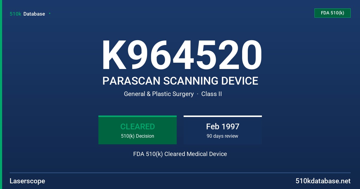 K964520 PARASCAN SCANNING DEVICE FDA 510(k) Cleared Medical Device