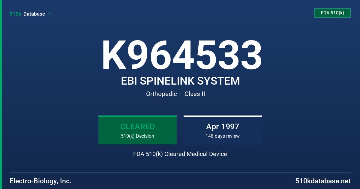K964533 EBI SPINELINK SYSTEM FDA 510(k) Cleared Medical Device