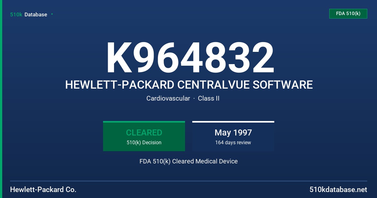 K964832 HEWLETT-PACKARD CENTRALVUE SOFTWARE FDA 510(k) Cleared Medical Device