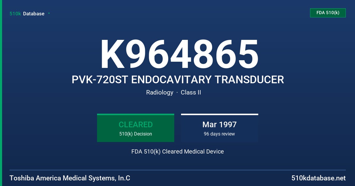 K964865 PVK-720ST ENDOCAVITARY TRANSDUCER FDA 510(k) Cleared Medical Device