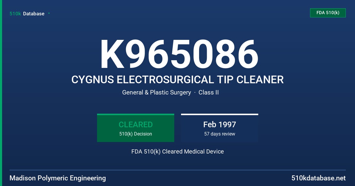 K965086 CYGNUS ELECTROSURGICAL TIP CLEANER FDA 510(k) Cleared Medical Device